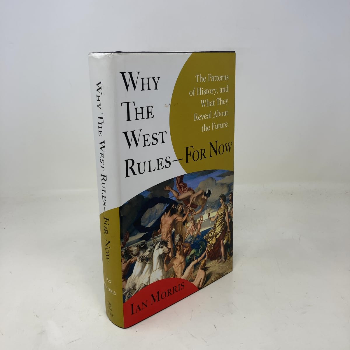 Buy Why the West Rules--for Now: The Patterns of History, and What They Reveal About the Future (English, Kindle Edition, Ian Morris) Online at Best Price - BookBajar