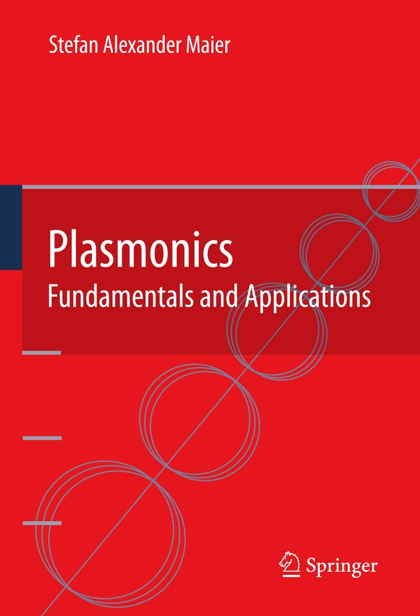 Buy Plasmonics: Fundamentals And Applications (English, Hardcover, Stefan A. Maier) Online at Best Price - BookBajar
