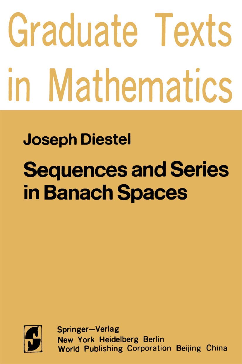 Buy Sequences and Series in Banach Spaces: 92 (Graduate Texts in Mathematics) (English, Hardcover, Joe Diestel) Online at Best Price - BookBajar