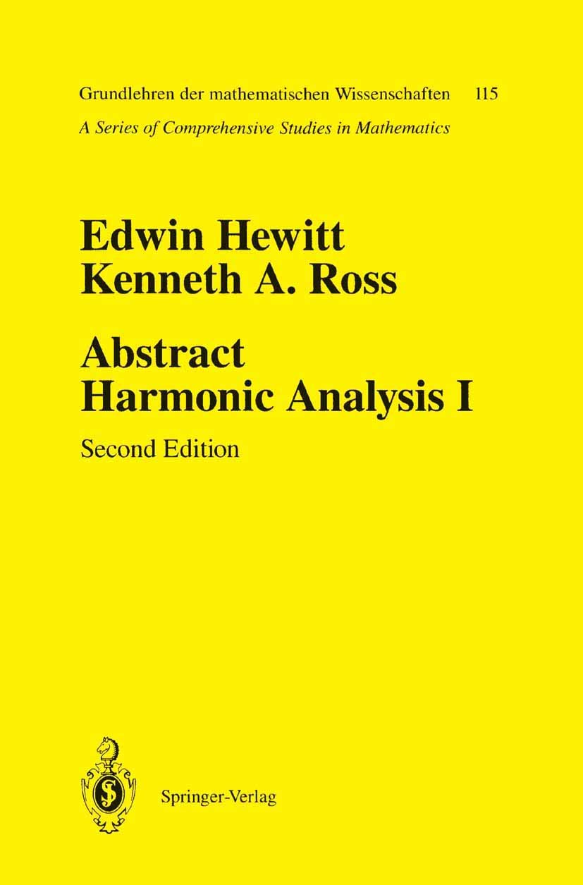 Buy Abstract Harmonic Analysis: Volume I Structure of Topological Groups Integration Theory Group Representations: 115 (Grundlehren der mathematischen Wissenschaften) (English, Paperback, HEWITT E.) Online at Best Price - BookBajar