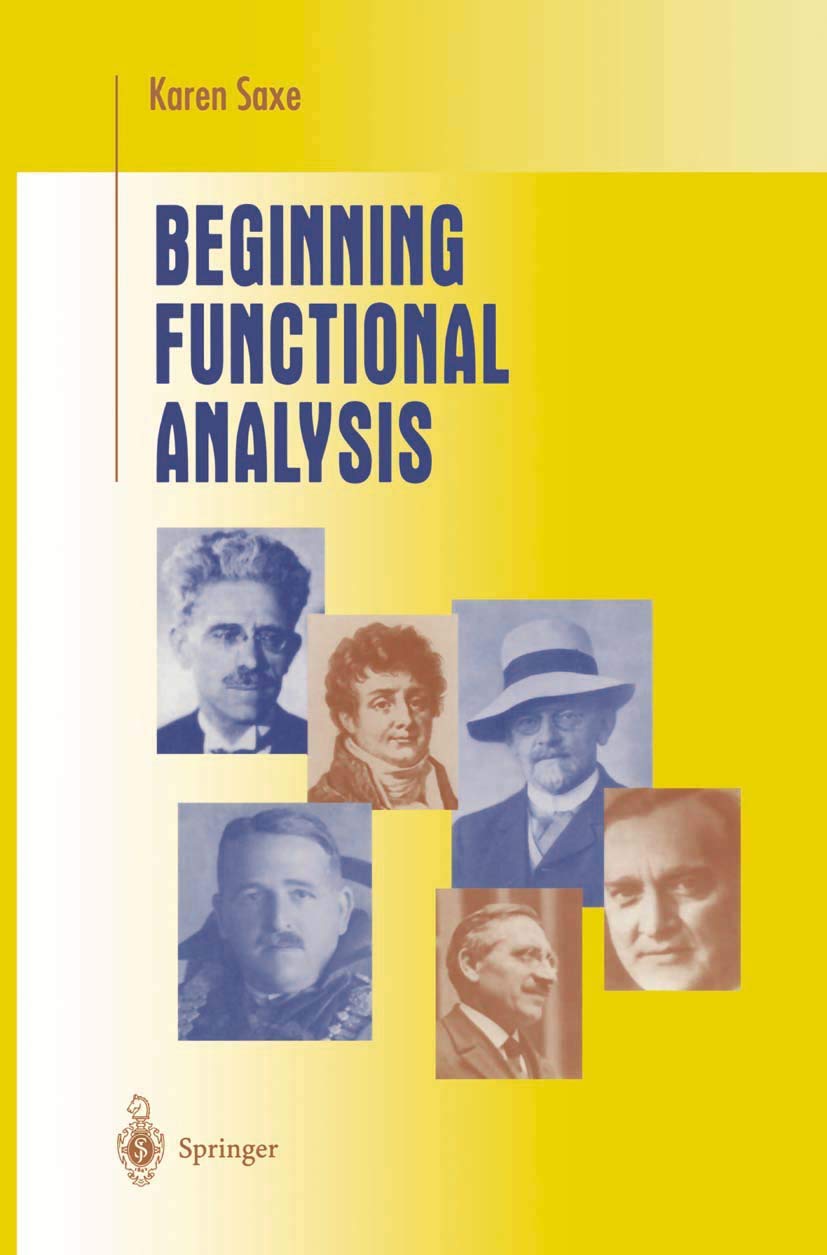 Buy Beginning Functional Analysis (English, Hardcover, Karen Saxe) Online at Best Price - BookBajar