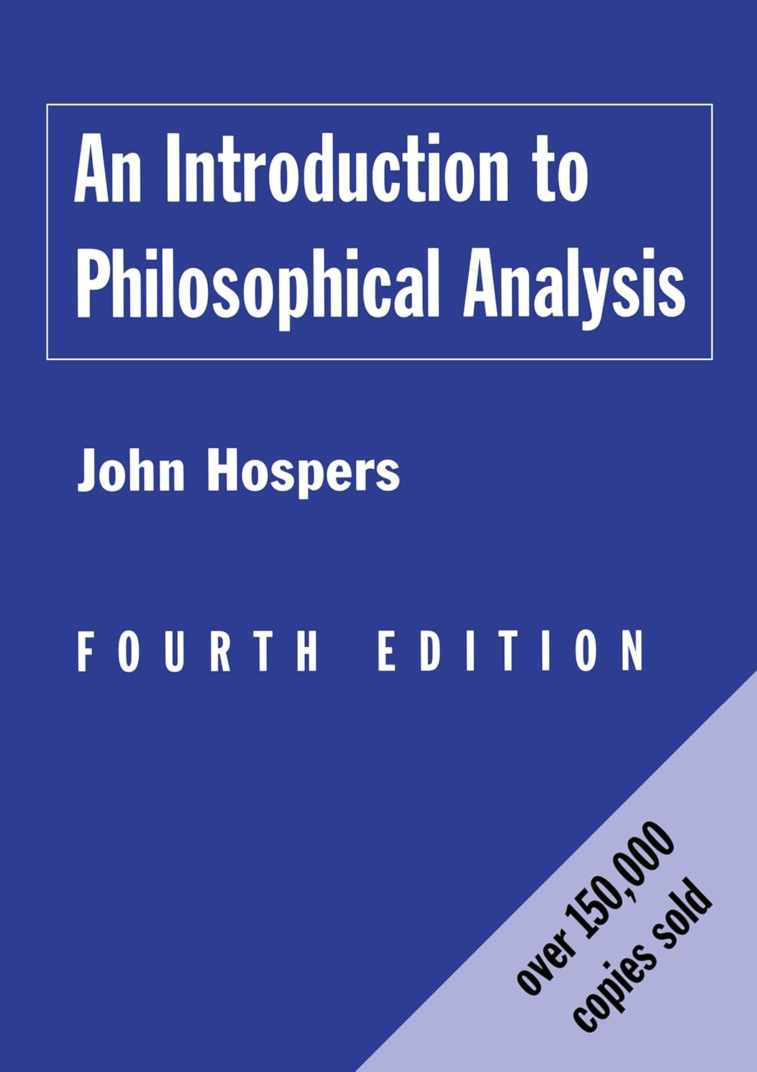 Buy An Introduction to Philosophical Analysis (English, Hardcover, John Hospers) Online at Best Price - BookBajar