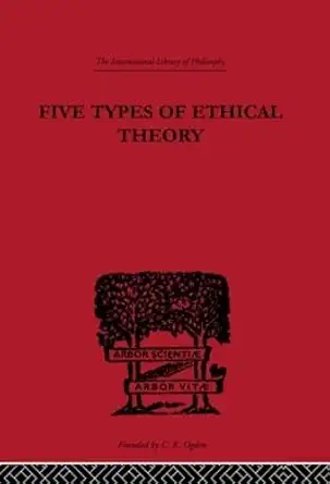 Buy Five Types OF Ethical Theory (International Library of Philosophy) (English, Paperback, Broad) Online at Best Price - BookBajar