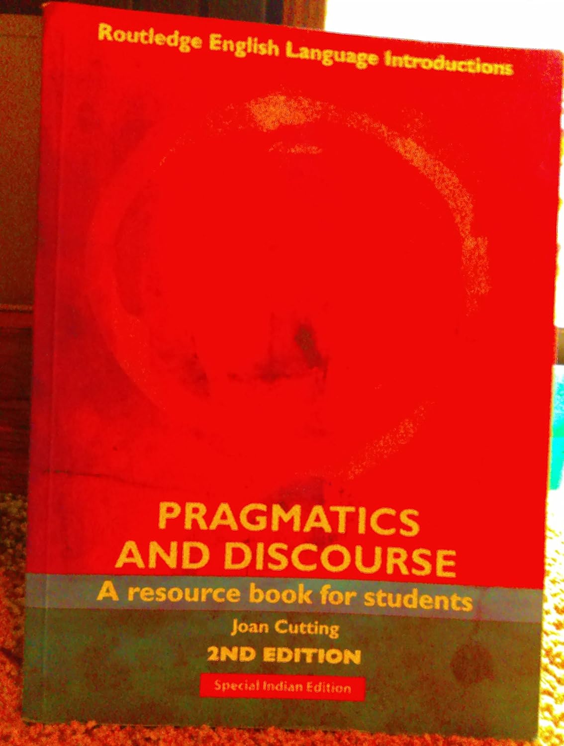 Buy Pragmatics and Discourse: A Resource book for Students (2nd Edition) (English, Paperback, Cutting) Online at Best Price - BookBajar