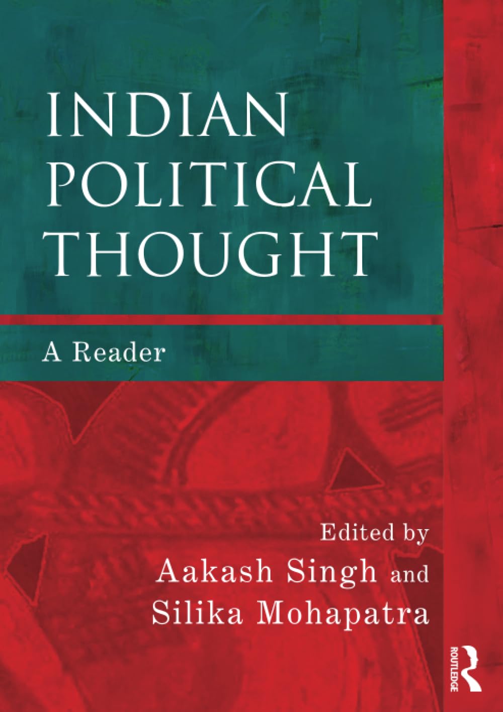 Buy Indian Political Thought: A Reader (English, Hardcover, Aakash Rathore, Silika Mohapatra) Online at Best Price - BookBajar