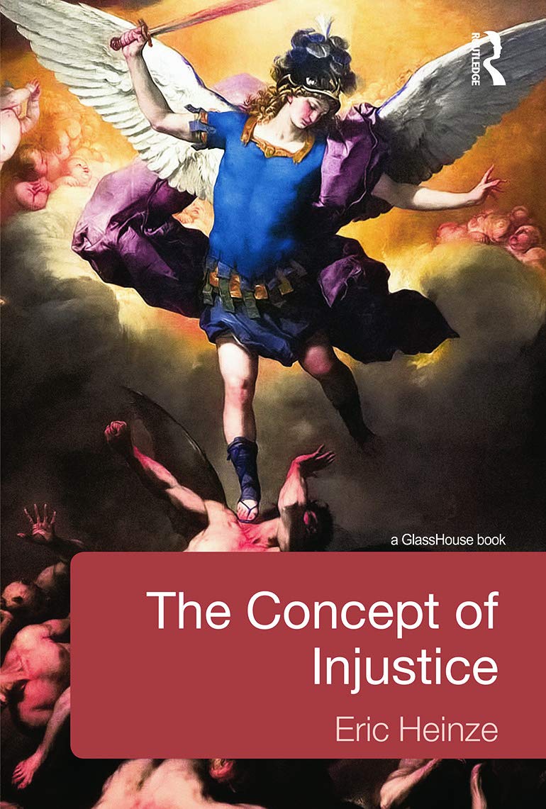 Buy The Concept of Injustice (English, Kindle Edition, Eric Heinze) Online at Best Price - BookBajar