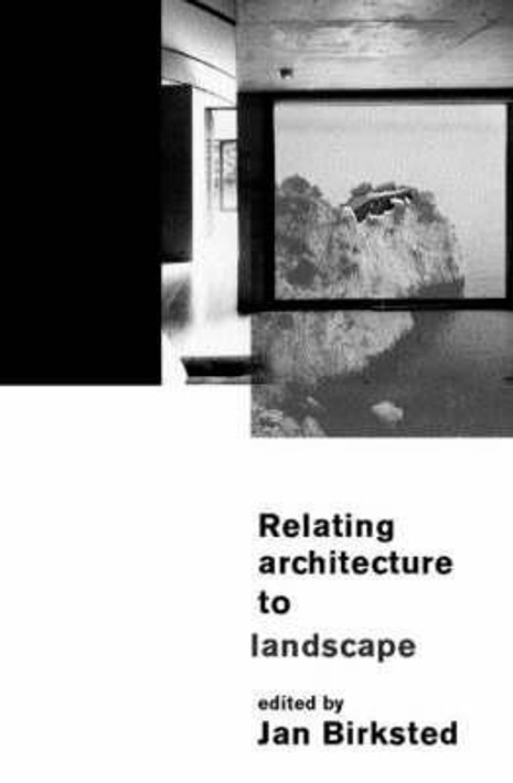 Buy Relating Architecture to Landscape (English, Paperback, Unknown) Online at Best Price - BookBajar
