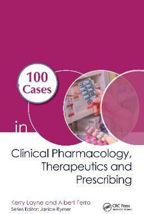 Buy 100 Cases in Clinical Pharmacology, Therapeutics and Prescribing (English, Paperback, Unknown) Online at Best Price - BookBajar