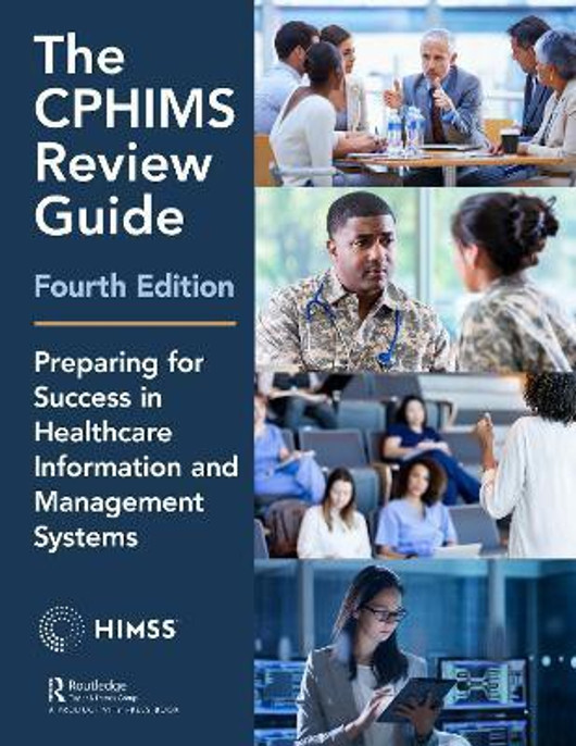Buy The CPHIMS Review Guide, 4th Edition (English, Paperback, Unknown) Online at Best Price - BookBajar