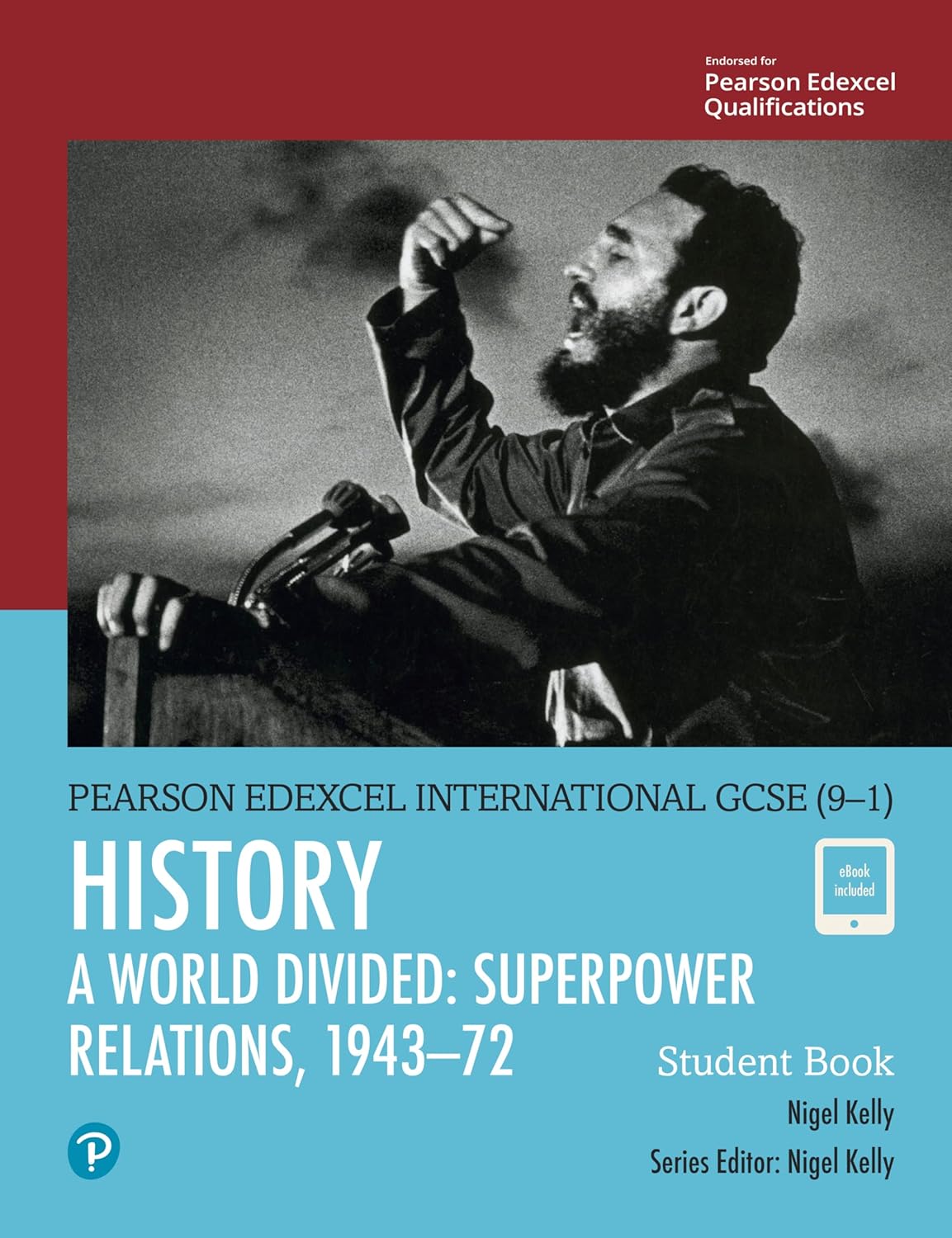 Buy A World Divided: Superpower Relations, 1943–72 (Edexcel IGCSE Program) for Grade 9 & 10 by Pearson (English, Kindle Edition, Mr Nigel Kelly) Online at Best Price - BookBajar