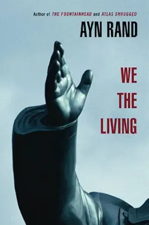 Buy We the Living (English, Kindle Edition, Ayn Rand) Online at Best Price - BookBajar