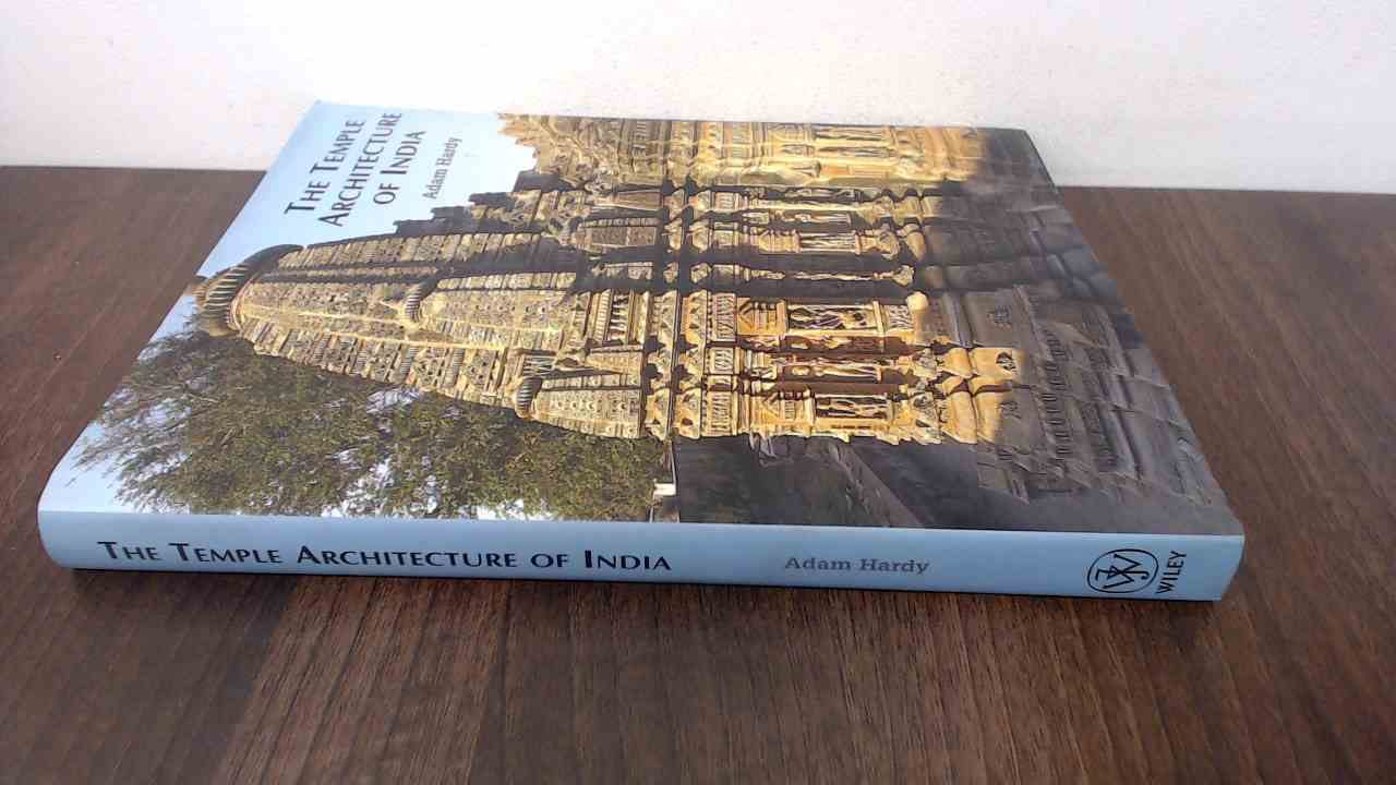Buy The Temple Architecture of India (English, Hardcover, Adam Hardy) Online at Best Price - BookBajar