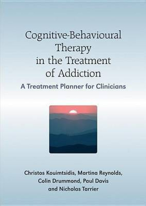 Buy Cognitive-Behavioural Therapy in the Treatment of Addiction (English, Paperback, Unknown) Online at Best Price - BookBajar
