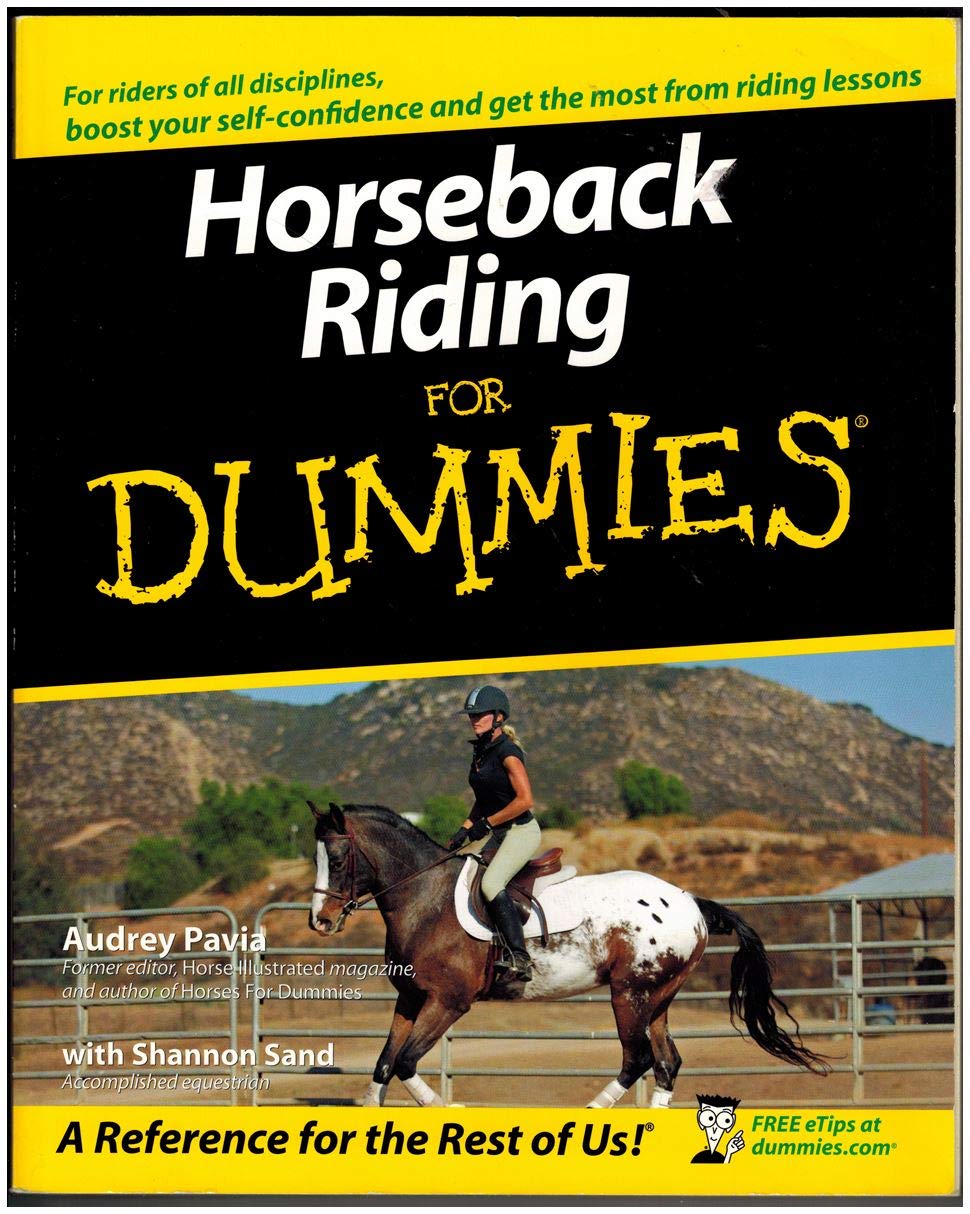 Buy Horseback Riding for Dummies (For Dummies Series) (English, Audiobook, Audrey Pavia, Shannon Sand) Online at Best Price - BookBajar