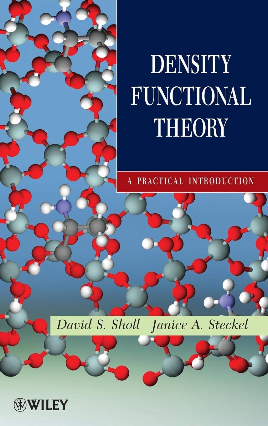 Buy Density Functional Theory: A Practical Introduction (English, Hardcover, David Sholl, Janice A Steckel) Online at Best Price - BookBajar