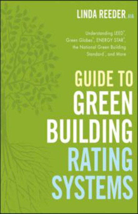 Buy Guide to Green Building Rating Systems (English, Paperback, Unknown) Online at Best Price - BookBajar