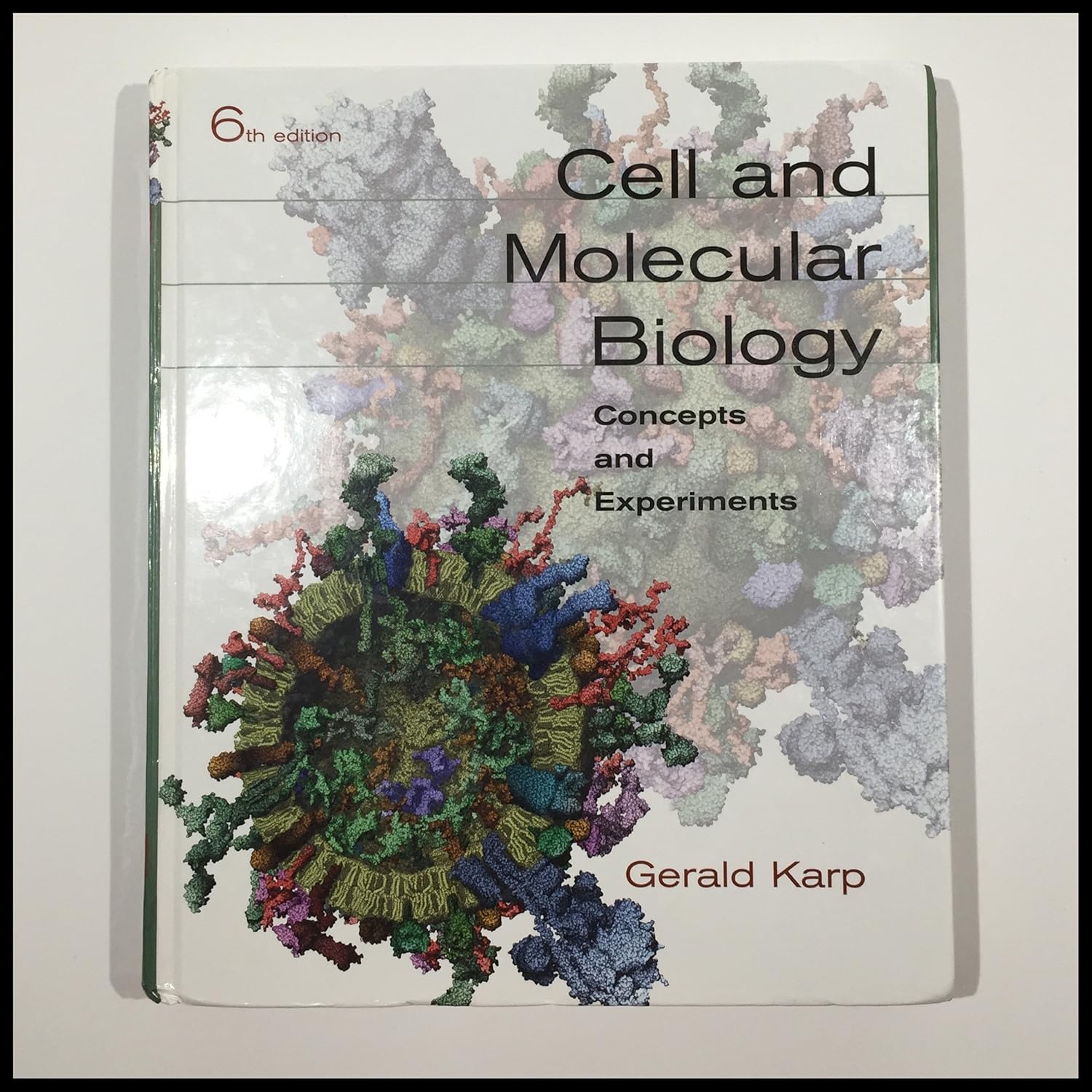 Buy Cell and Molecular Biology: Concepts and Experiments (English, Hardcover, Gerald Karp) Online at Best Price - BookBajar