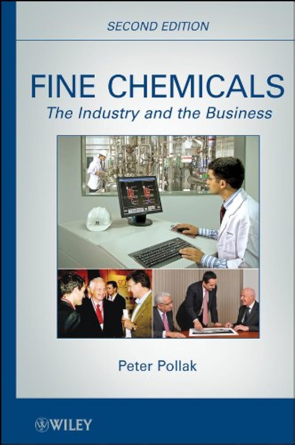 Buy Fine Chemicals: The Industry and the Business (English, Kindle Edition, Peter Pollak) Online at Best Price - BookBajar