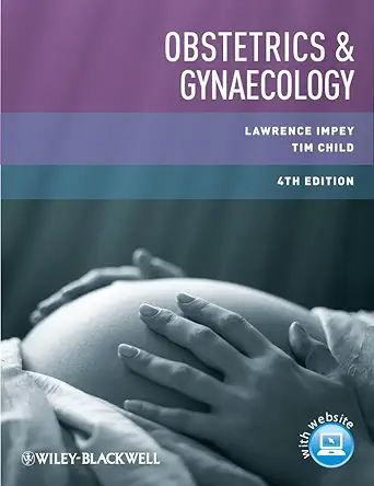 Buy Obstetrics and Gynaecology (English, Paperback, Lawrence Impey, Tim Child) Online at Best Price - BookBajar