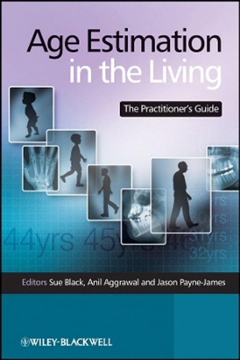 Buy Age Estimation in the Living - The Practitioner's Guide (English, Paperback, Unknown) Online at Best Price - BookBajar