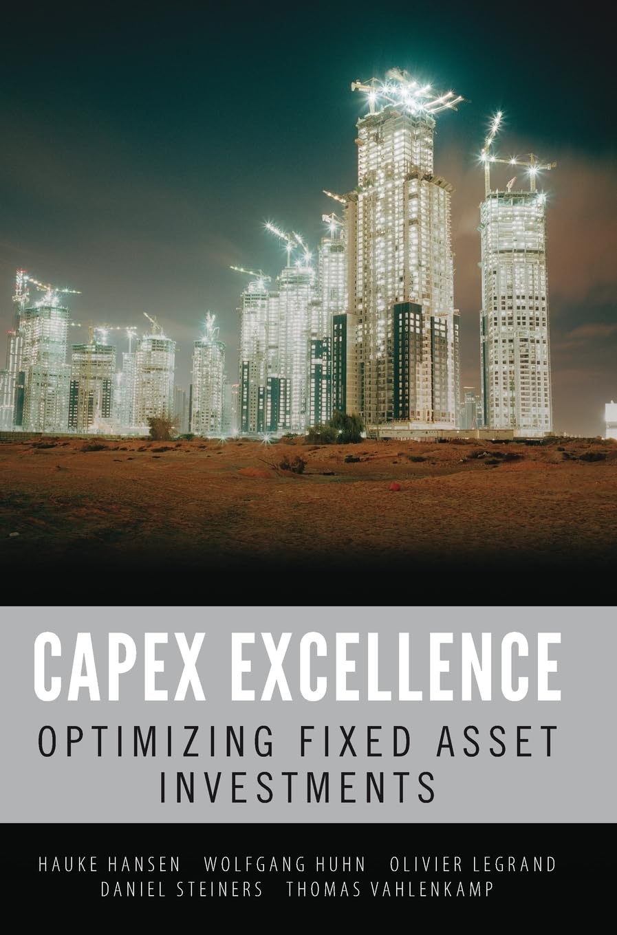 Buy CAPEX Excellence: Optimizing Fixed Asset Investments (English, Kindle Edition, HANSEN H.) Online at Best Price - BookBajar