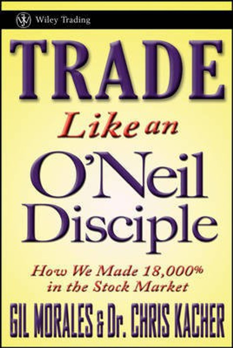 Buy Trade Like an O'Neil Disciple (English, Paperback, Unknown) Online at Best Price - BookBajar