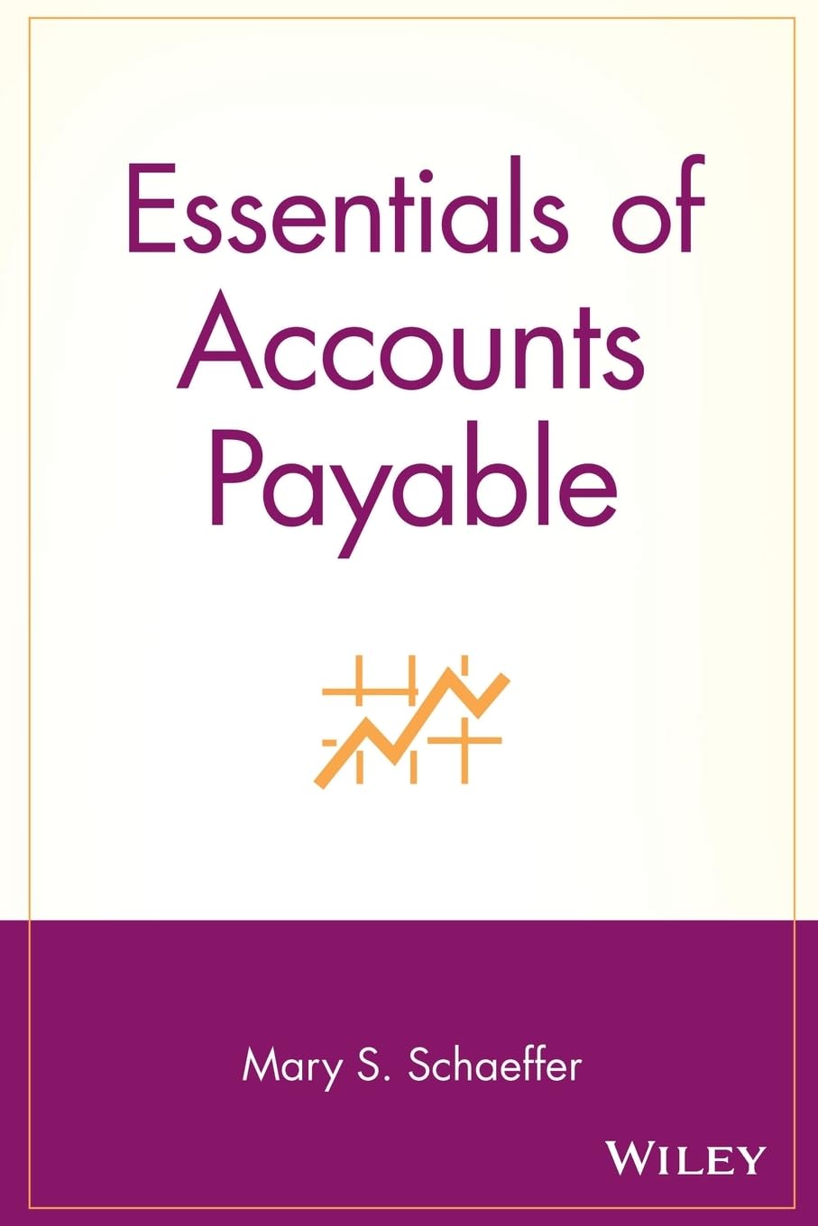 Buy Essentials of Accounts Payable: 2 (Essentials Series) (English, Kindle Edition, Mary S. Schaeffer) Online at Best Price - BookBajar