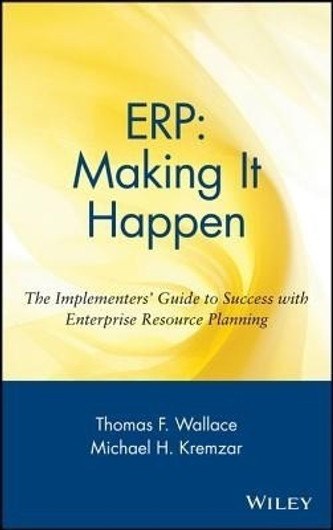 Buy ERP: Making It Happen (English, Paperback, Unknown) Online at Best Price - BookBajar