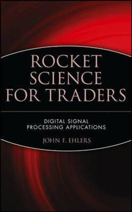 Buy Rocket Science for Traders (English, Paperback, Unknown) Online at Best Price - BookBajar