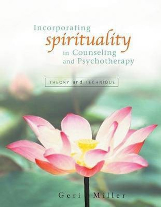 Buy Incorporating Spirituality in Counseling and Psychotherapy (English, Paperback, Unknown) Online at Best Price - BookBajar