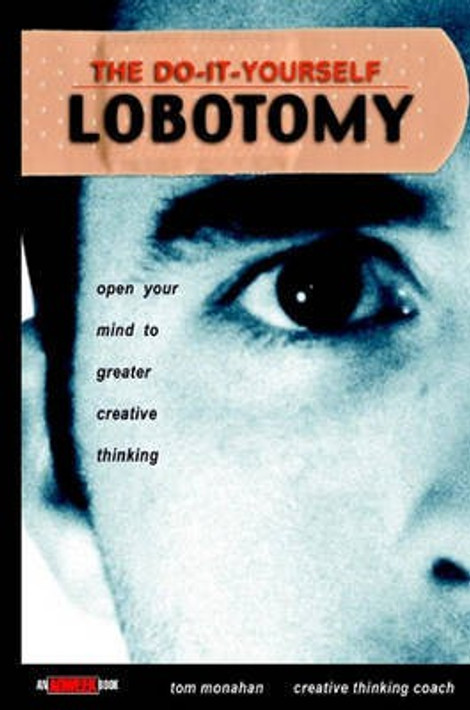 Buy The Do-It-Yourself Lobotomy (English, Paperback, Unknown) Online at Best Price - BookBajar