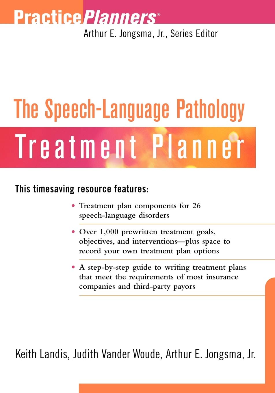 Buy The Speech-Language Pathology Treatment Planner (English, Paperback, Keith Landis, Judith Vander Woude, David J. Berghuis) Online at Best Price - BookBajar