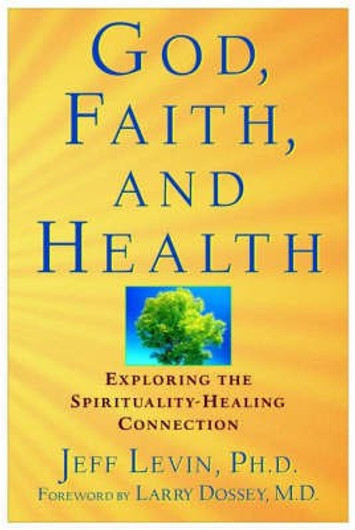 God, Faith and Health (English, Hardcover, Unknown) - Image 1 - BookBajar