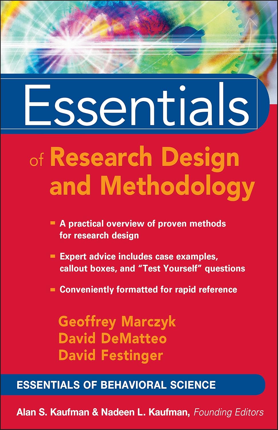 Buy Essentials Of Research Design And Methodology: 2 (Essentials of Behavioral Science) (English, Kindle Edition, Geoffrey R. Marczyk, David Dematteo, David Festinger) Online at Best Price - BookBajar