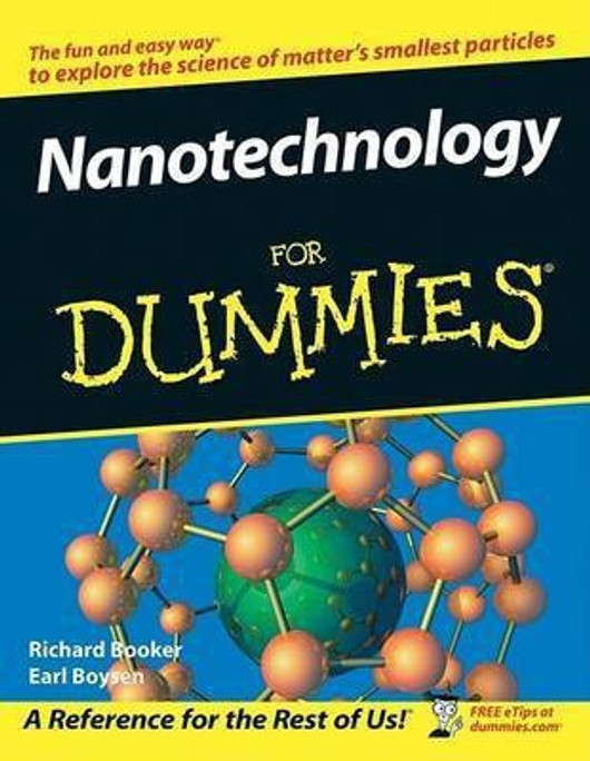 Buy Nanotechnology For Dummies (English, Paperback, Unknown) Online at Best Price - BookBajar