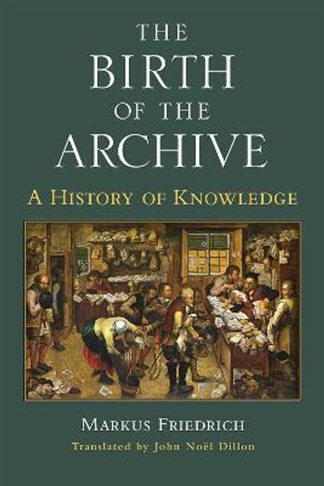 Buy The Birth of the Archive (English, Paperback, Unknown) Online at Best Price - BookBajar
