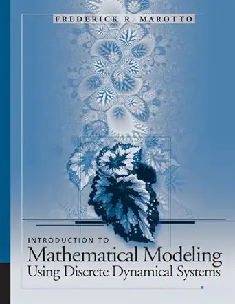 Buy Introduction to Mathematical Modeling Using Discrete Dynamical Systems (English, Hardcover, Frederick R. Marotto) Online at Best Price - BookBajar