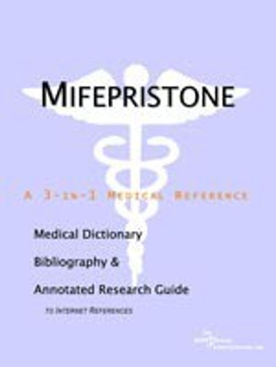 Buy Mifepristone - A Medical Dictionary, Bibliography, and Annotated Research Guide to Internet References (English, Paperback, Unknown) Online at Best Price - BookBajar