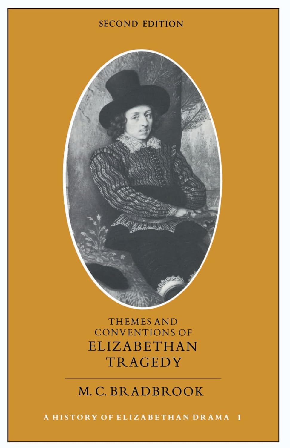 Buy Themes and Conventions of Elizabethan Tragedy: 001 (English, Kindle Edition, M. C. Bradbrook) Online at Best Price - BookBajar