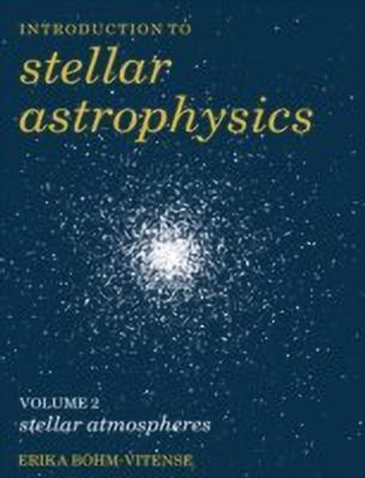 Buy Introduction to Stellar Astrophysics: Volume 2 (English, Paperback, Unknown) Online at Best Price - BookBajar