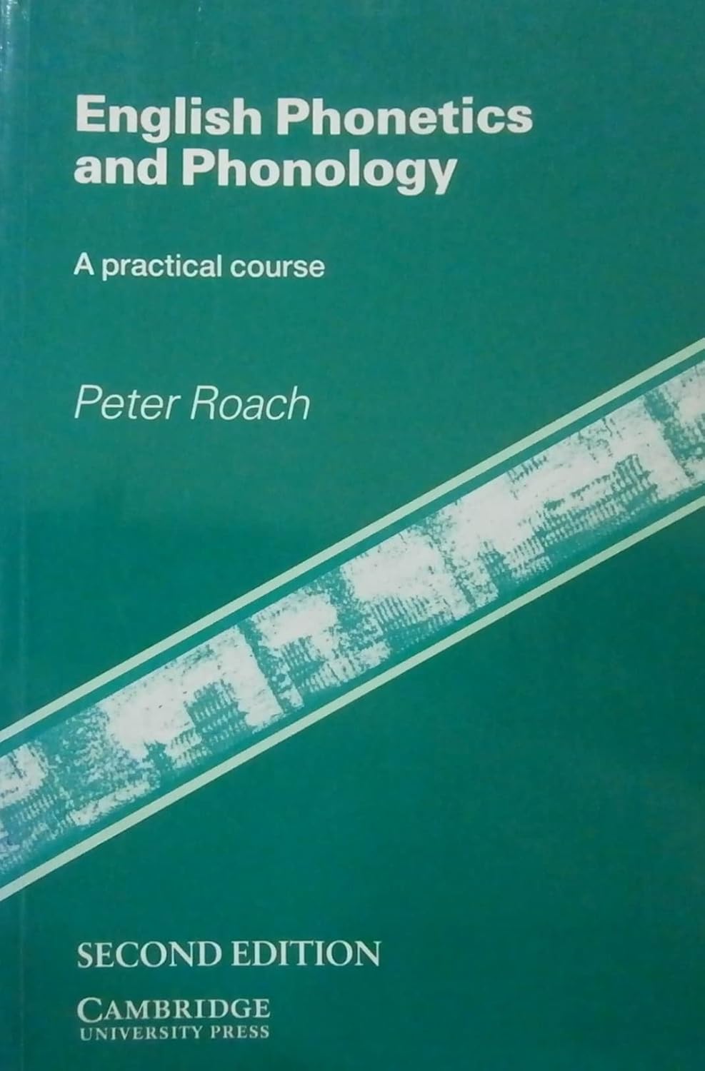 Buy English Phonetics and Phonology: A Practical Course (English, Paperback, Peter J. Roach) Online at Best Price - BookBajar