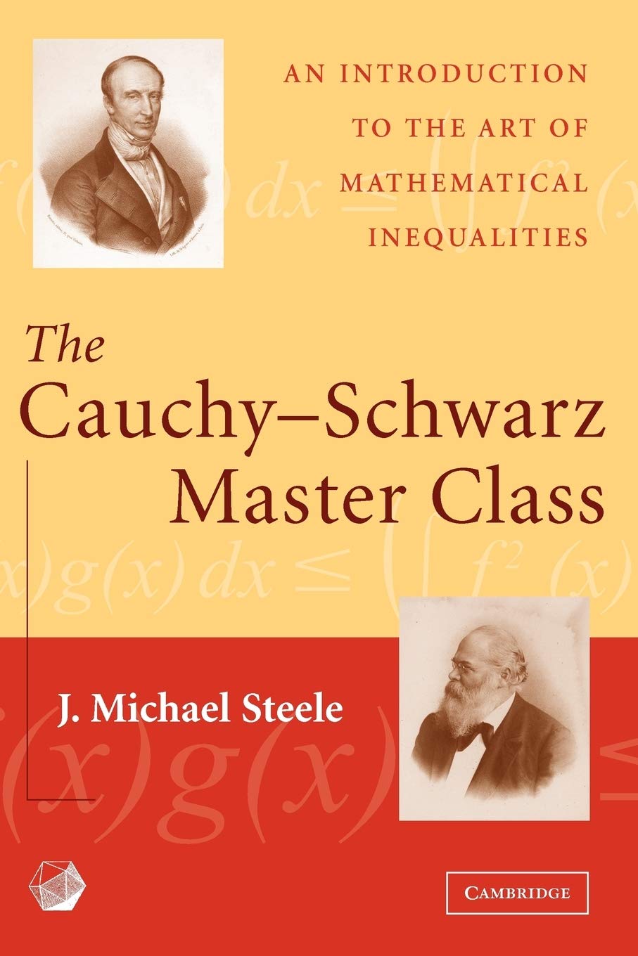 Buy The Cauchy-Schwarz Master Class: An Introduction to the Art of Mathematical Inequalities (English, Kindle Edition, J Michael Steele) Online at Best Price - BookBajar