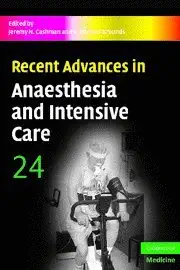 Buy Recent Advances in Anaesthesia and Intensive Care: Volume 24 (English, Kindle Edition, Jeremy Cashman, Michael Grounds) Online at Best Price - BookBajar