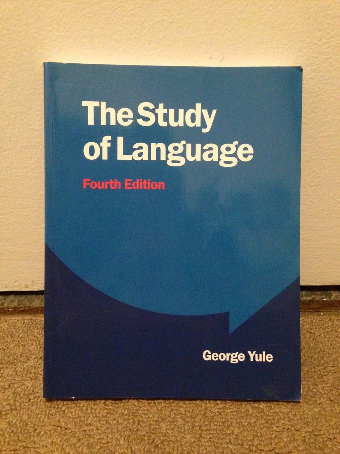Buy The Study of Language (English, Hardcover, George Yule) Online at Best Price - BookBajar