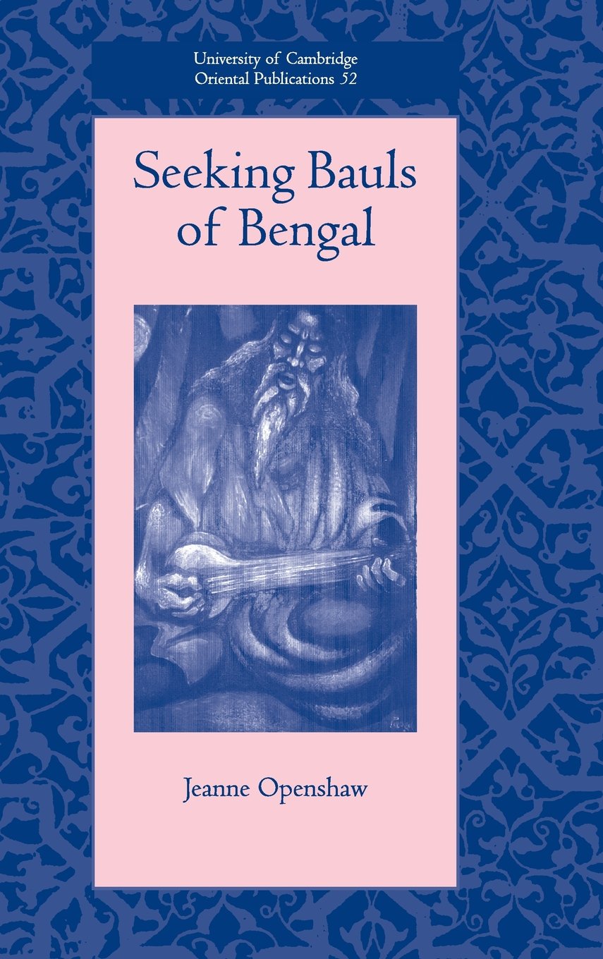 Buy Ucop: Seeking Bauls of Bengal (English, Hardcover, Openshaw) Online at Best Price - BookBajar