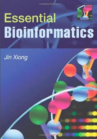 Buy Essential Bioinformatics (English, Kindle Edition, Jin Xiong) Online at Best Price - BookBajar