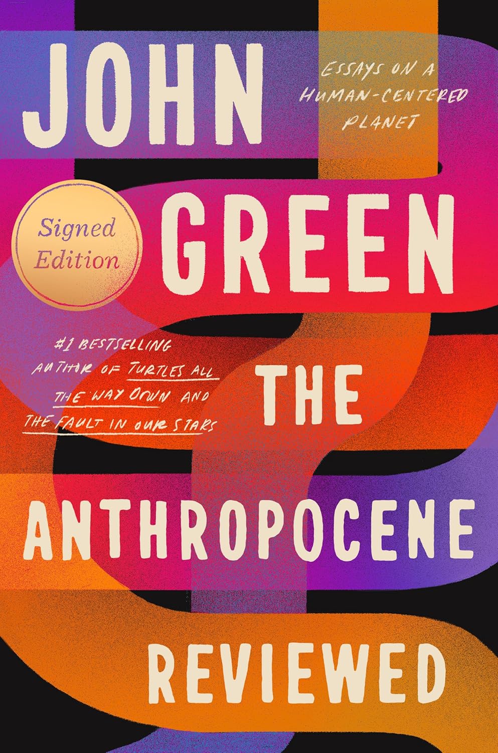 Buy The Anthropocene Reviewed (Signed Edition) (English, Kindle Edition, John Green) Online at Best Price - BookBajar