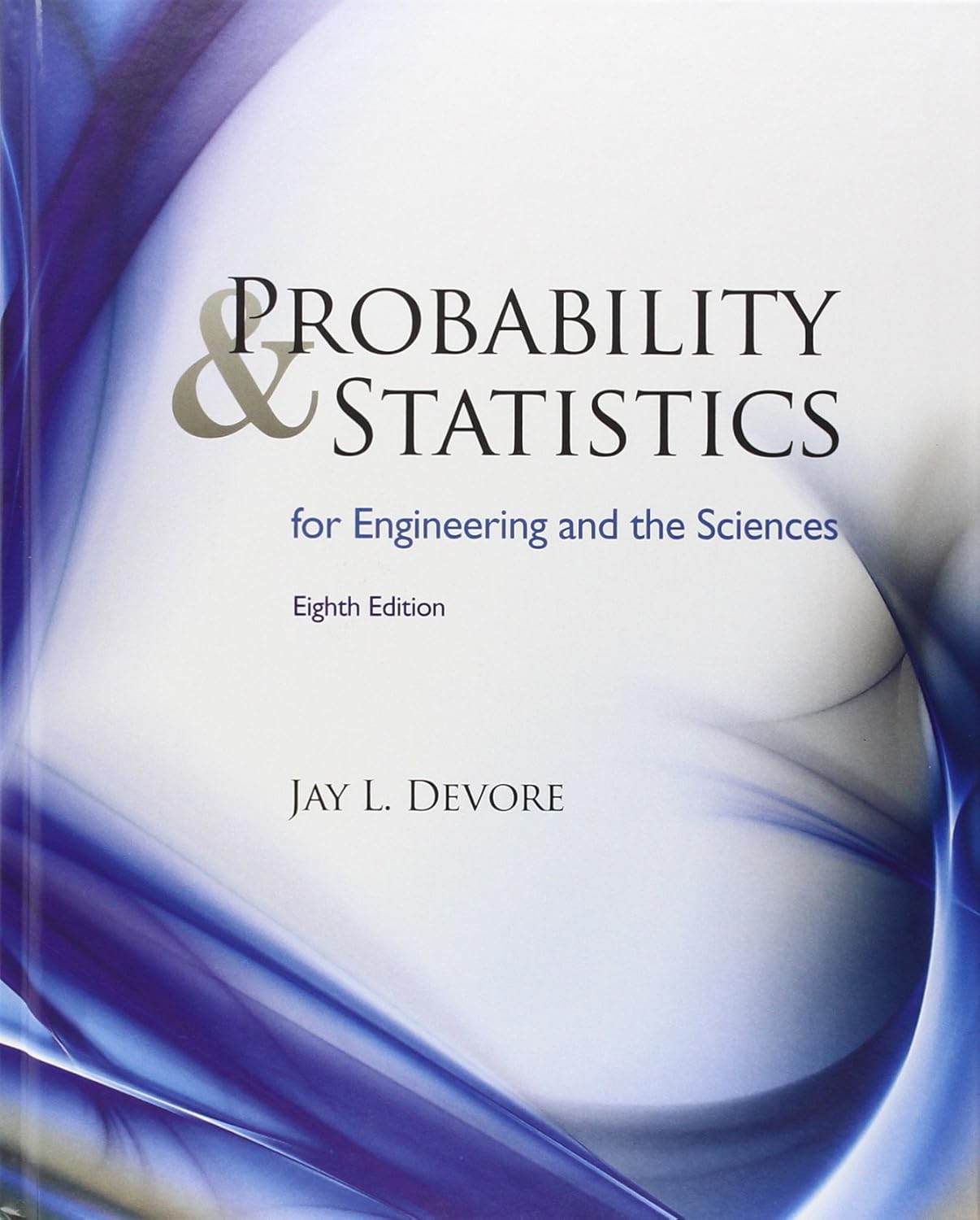 Buy Probability and Statistics for Engineering and the Sciences (English, Hardcover, Jay L DeVore) Online at Best Price - BookBajar