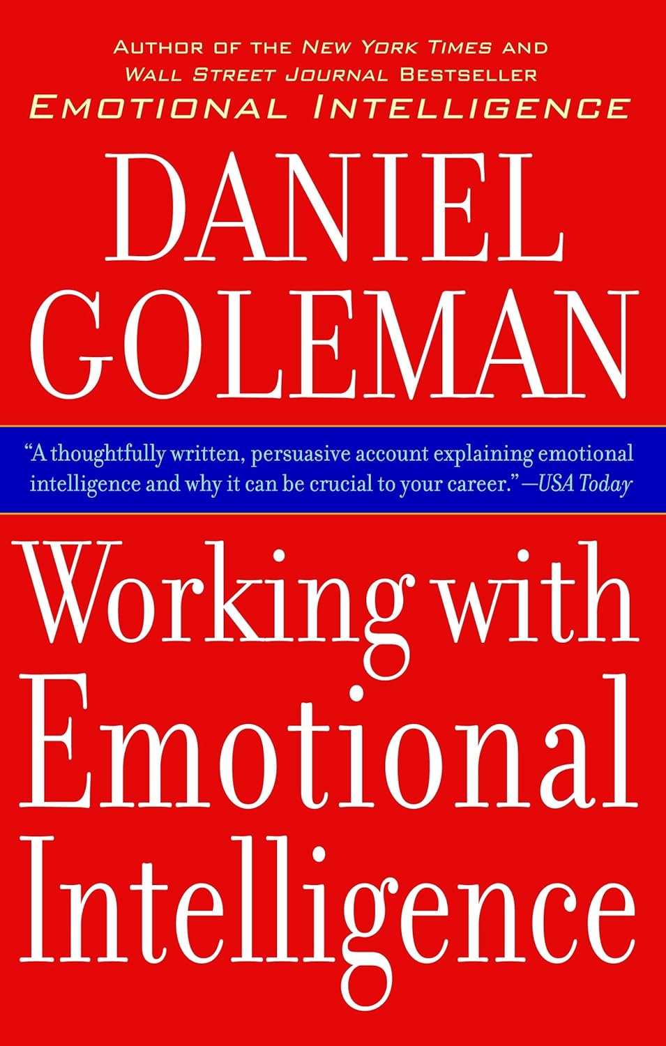 Buy WORKING WITH EMOTIONAL INTELLIGENCE (English, Kindle Edition, Daniel Goleman) Online at Best Price - BookBajar