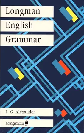 Buy Longman English Grammar Paper (Grammar Reference) (#2,337 in Grammar (Books), Paperback, Louis G Alexander) Online at Best Price - BookBajar